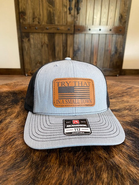 Try That In A Small Town Hat - Sweetwater Boutique 